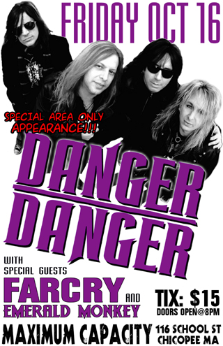 Venue Poster : Danger Danger in Chicopee, MA on October 16, 2009