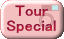 Tour Special