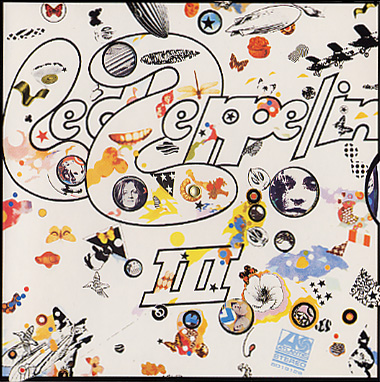 Led Zeppelin III / Led Zeppelin