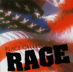 Place Called Rage / Place Called Rage
