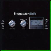 Shift / Shugaazer