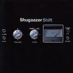 Shift / Shugaazer