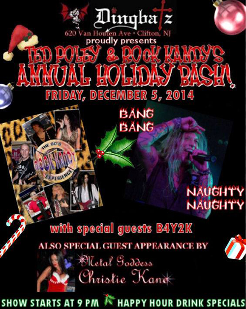 Ted Poley & Rock Kandys Annual Holiday Bash - December 5, 2014