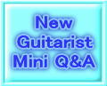 To "New Guitarist Mini Q&A"