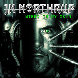 Wired In My Skin / JK Northrup